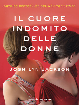cover image of Il cuore indomito delle donne